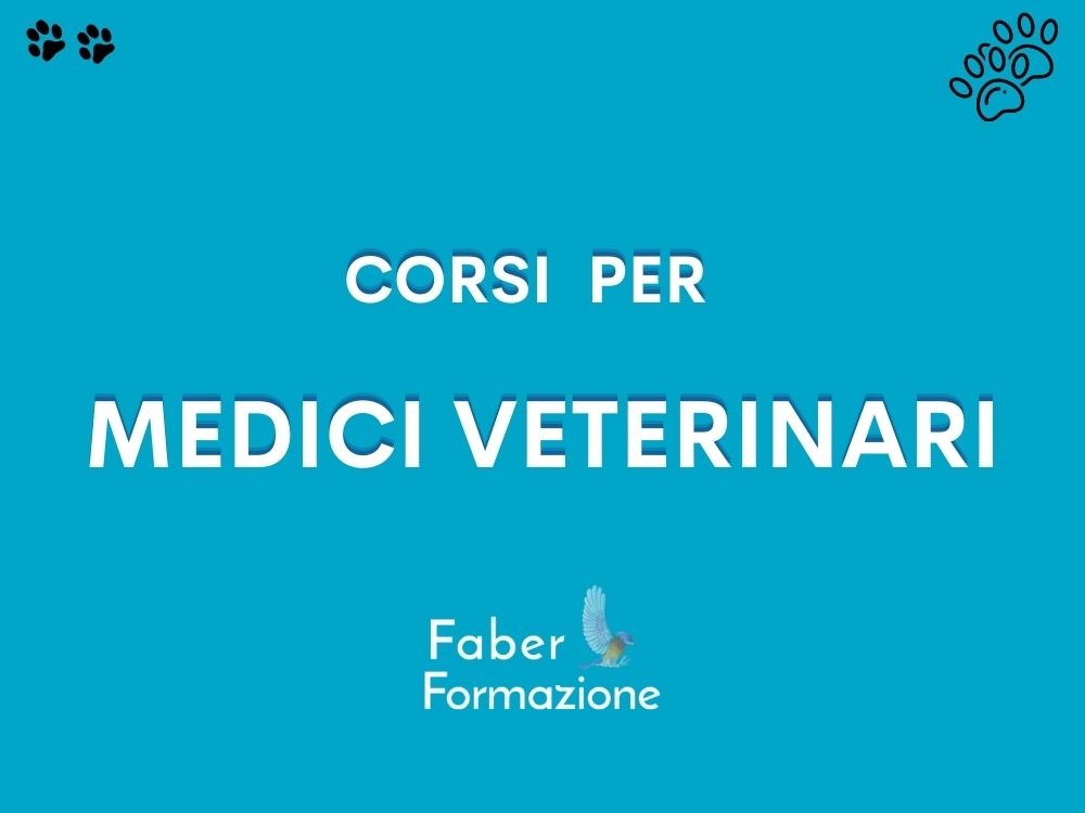 CORSI PER MEDICI VETERINARI